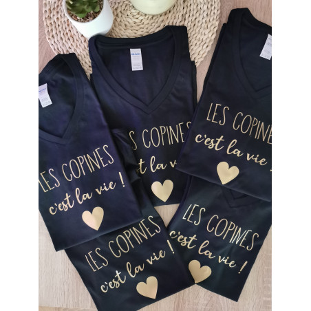 Tee shirt FEMME "les copines c'est la vie"