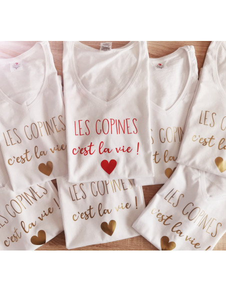 Tee shirt FEMME "les copines c'est la vie"