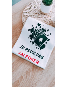 Tee shirt "je peux pas j'ai...