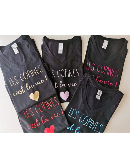 Tee shirt FEMME "les copines c'est la vie"