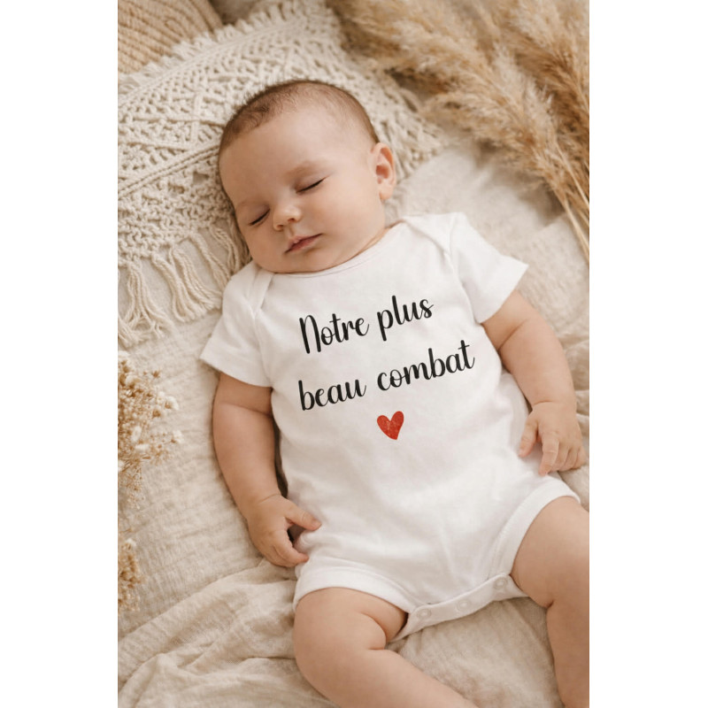Body bébé “Notre plus beau combat”