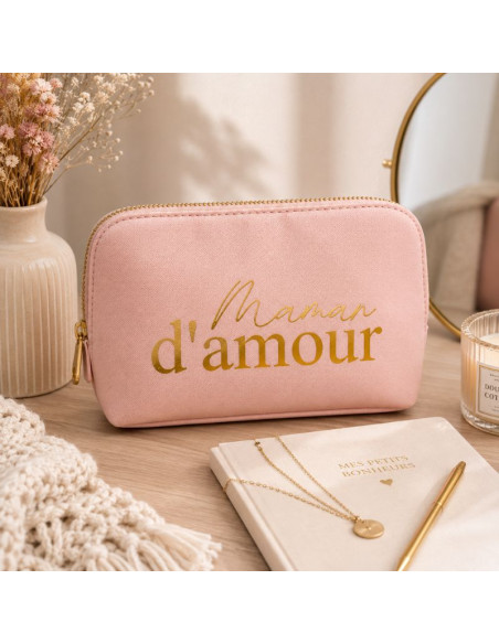 Trousse “Maman d’amour” rose et dorée