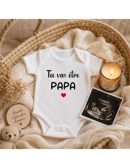 Body bébé "Tu vas être Papa ❤️"