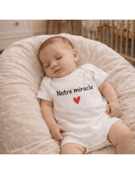 Body bébé " Notre miracle"