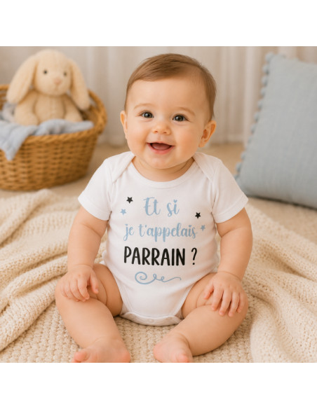 Body bébé « Et si je t'appelais Parrain ou Marraine ? »