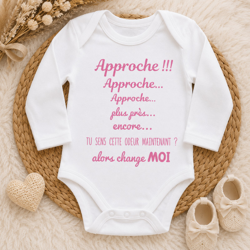 Body bébé « Approche... alors...