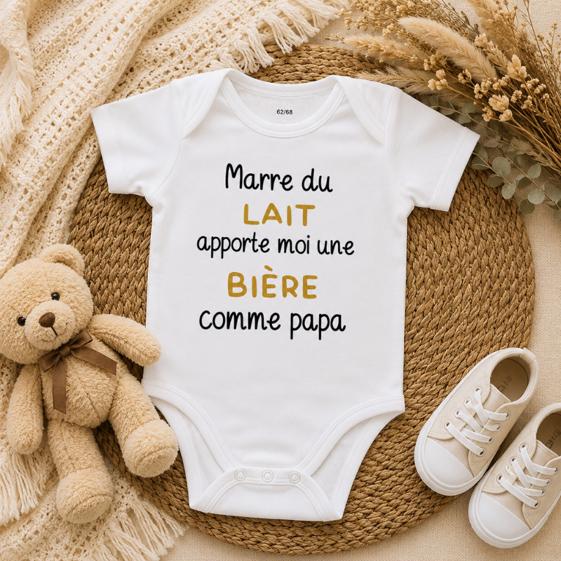 Body bébé "Marre du lait, apporte-moi...