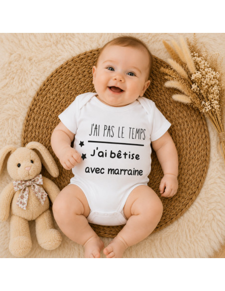 Body bébé humoristique "J'ai pas le temps, j'ai bêtise avec..."