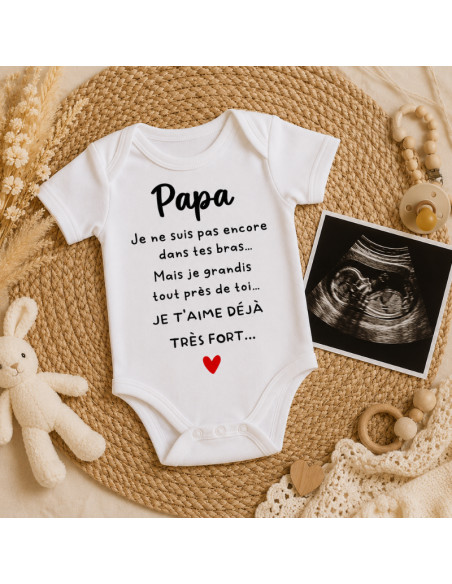 Body bébé annonce grossesse – Papa, je ne suis pas encore dans tes bras…
