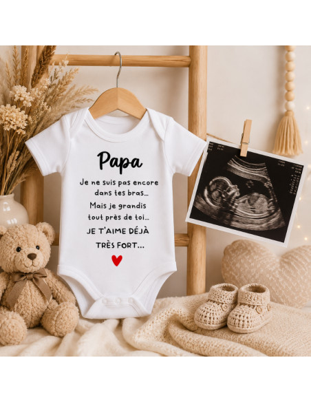 Body bébé annonce grossesse – Papa, je ne suis pas encore dans tes bras…