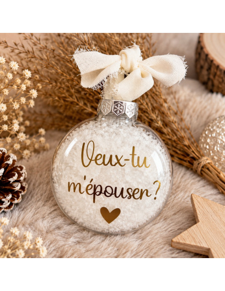 Boule de Noël « Veux-tu m’épouser ? » – Demande en mariage